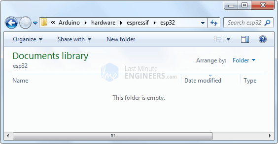 Installing ESP32 Core on Arduino IDE - Creating Folder Structure